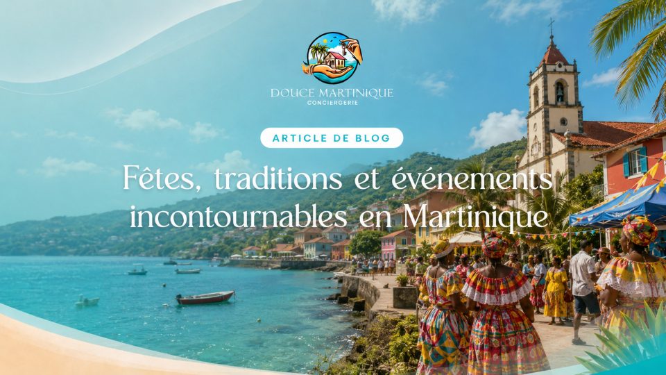 fetes-traditions-evenements-incontournables-martinique